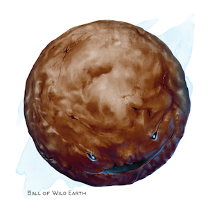 Ball of Wild Earth